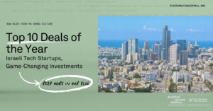 israeli tech startups top 10 deals